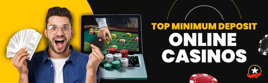 top_minimum_casino_deposits